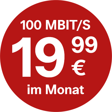 100 MBit/s um nur 19,99 Euro pro Monat
